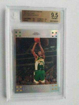 Kevin Durant 2007 Topps Chrome Refractor Rookie Bgs 9.  5 264/1499