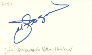 John Ferguson Montreal Nhl Hockey Autographed Signed Index Card
