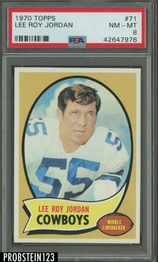 1970 Topps Football 71 Lee Roy Jordan Dallas Cowboys Psa 8 Nm - Mt
