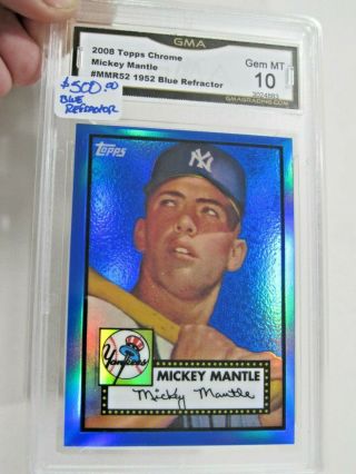 Mickey Mantle 1952 Rookie Blue Refractor Topps Chrome 2008 Graded Gem 10