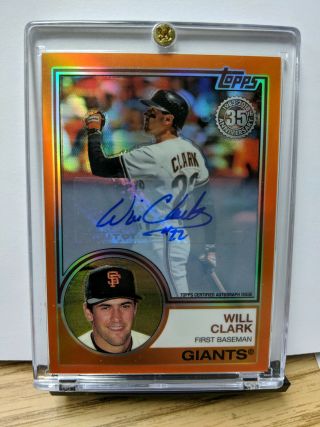 Will Clark 2018 Topps Silver Pack 1983 Orange Refractor Autograph Sf Giants 8/25