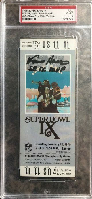 1975 Bowl Ix Full Ticket Franco Harris Mvp Auto Signed Psa Steelers White