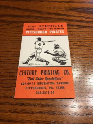 1966 Pittsburgh Pirates Pocket Schedule - Century Printing Clemente Mvp Year