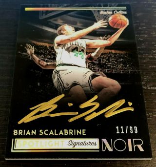 11/99 Brian Scalabrine 2018 - 19 Noir Autograph Auto Spotlight Signatures Celtics