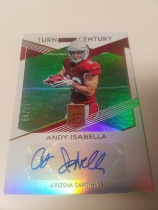 2019 Donruss Elite Andy Isabella Blue Ink Auto Turn Of The Century ’d 82/99