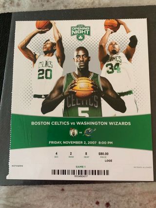 Nba - 2008 Opening Night - Boston Celtics Vs.  Washington Wizards - Nov.  2,  2007 Ticket