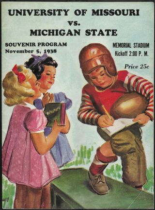 Nov.  5,  1938 University Of Missouri Vs.  Michigan State Football Program