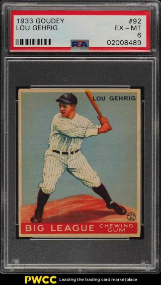 1933 Goudey Lou Gehrig 92 Psa 6 Exmt (pwcc)
