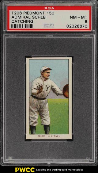 1909 - 11 T206 Admiral Schlei Catching Psa 8 Nm - Mt (pwcc)