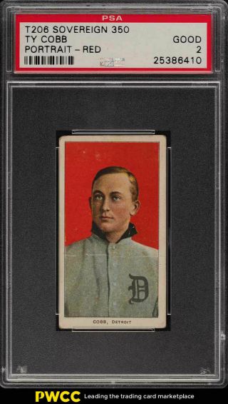 1909 - 11 T206 Ty Cobb Red Portrait,  Sovereign 350 Psa 2 Gd (pwcc)