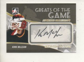 2010 - 11 Itg Between The Pipes Btp Kirk Mclean Autograph Auto Greats Of The Game