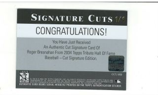 2004 Topps Tribute Hall of Fame Roger Bresnahan Cut Autograph Auto 1/1 HOF 1945 2