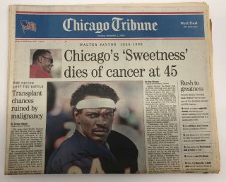 Nov 2,  1999 Chicago Tribune Walter Payton Newspaper Bears " Sweetness "