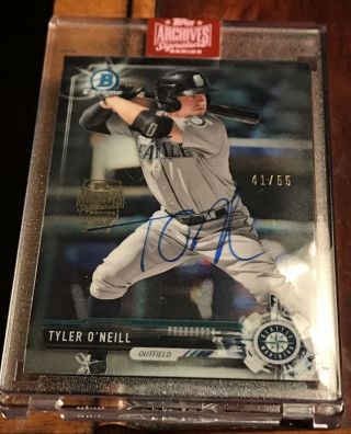 2019 Topps Archives Signature Tyler O’neill Auto 2017 Bowman Chrome Mariners /55