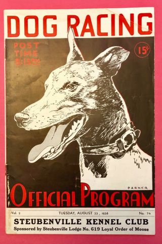 Vintage 1938 Steubenville (ohio) Greyhound Kennel Club Official Program