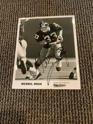 Merril Hoge Signed Autographed 8x10 Photo Pittsburgh Steelers Football