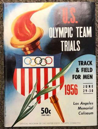 Vintage 1956 U.  S.  Olympic Team Trials Track & Field,  Los Angeles Program