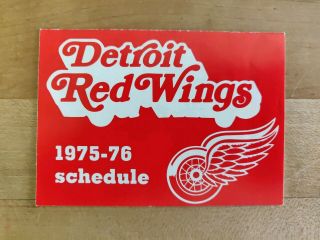 1975 - 76 Nhl Detroit Red Wings Hockey Schedule J.  L.  Oswald Welding Company Ad