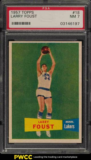 1957 Topps Basketball Setbreak Larry Foust 18 Psa 7 Nrmt (pwcc)
