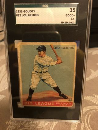 1933 Goudey Lou Gehrig 92 SGC 35 Good,  2.  5 No Creases. 6