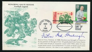 1988 Rockne First Day Cover - Ted Hesburgh (notre Dame Pres) D.  2015 Autograph