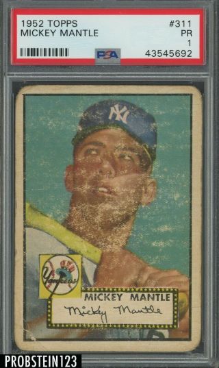 1952 Topps 311 Mickey Mantle Yankees Rc Rookie Psa 1 High " Centered "
