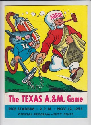 1955 Texas A&m Aggies V Rice Owls Football Program 11/12 Chase Cover Ex/mt 53338