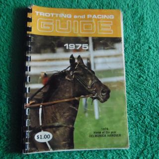 Harness Horse Racing 1975 Usta Trotting And Pacing Guide Delmonica Hanover Cover
