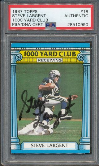 1987 Topps 1000 Yard Club 18 Steve Largent Psa/dna Cert Authentic Signed 0990