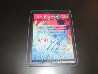 2019 JIM BROWN BROWNS SKETCH CARD LIMITED 9/50 SIGNED BY EDWARD VELA 2