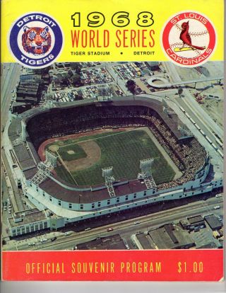 1968 World Series Program - - St.  Louis At Detroit; 10/6/68; V.
