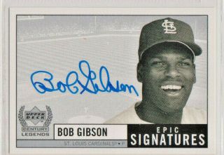 Bob Gibson 1999 Upper Deck Century Legends Epic Signatures Autograph Nrmt -