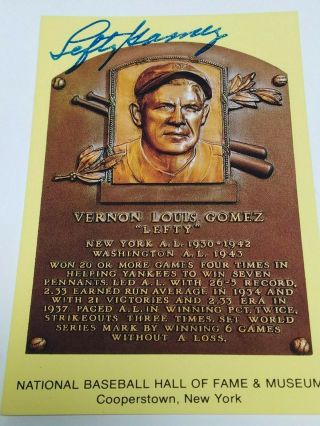 Lefty Gomez Autographed Hall Of Fame Hof Yellow Plaque Postcard