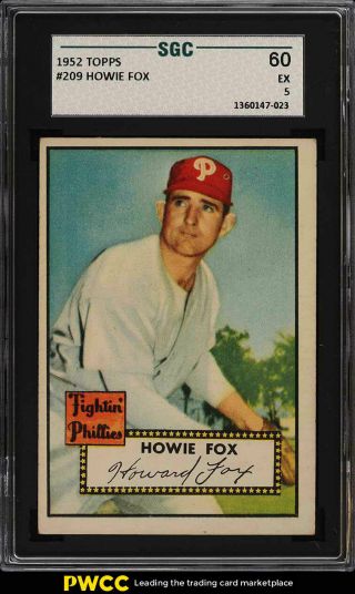 1952 Topps Howie Fox 209 Sgc 5 Ex (pwcc)