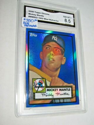 Mickey Mantle 1952 Rookie Blue Refractor Topps Chrome 2008 Graded