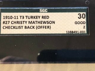 1910 - 1911 T3 Turkey Red 27 Christy Mathewson SGC 3.  0 GD,  Checklist Back 3