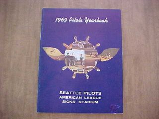 1969 Seattle Pilots Team Issued Baseball Yearbook (inaugural Season)