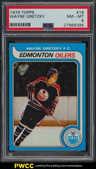 1979 Topps Hockey Wayne Gretzky Rookie Rc 18 Psa 8 Nm - Mt (pwcc)
