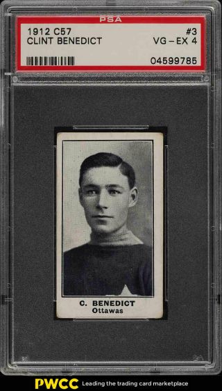 1912 C57 Hockey Clint Benedict Rookie Rc 3 Psa 4 Vgex (pwcc)