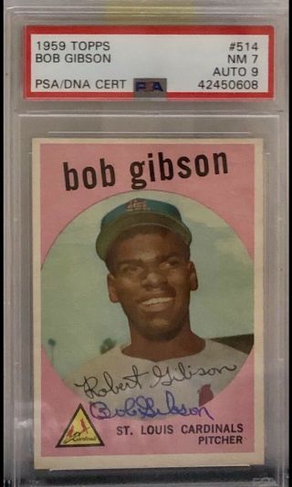 1959 Topps 514 Bob Gibson Auto Hof Rc Signed Rookie Psa 7 Psa/dna 9 Pop 4