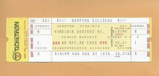 Virginia Squires Denver Nuggets Aba Basketball Full Ticket March 1 1976