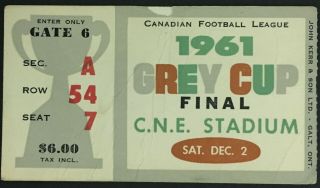 1961 Cfl Grey Cup Ticket C.  N.  E.  Stadium Winnipeg Blue Bombers V Hamilton Ti - Cats