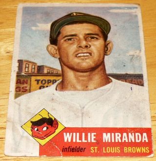 1953 Topps Baseball Set,  278 Willie Miranda,  St.  Louis Browns