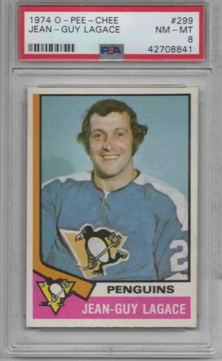 1974 - 75 O - Pee - Chee Jean - Guy Legace Psa 8 Pittsburgh Penguins 299