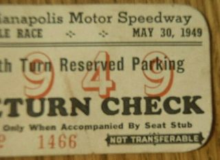 1949 Indianapolis 500 Motor Speedway Return Check Ticket Reserved Seating Racing 4