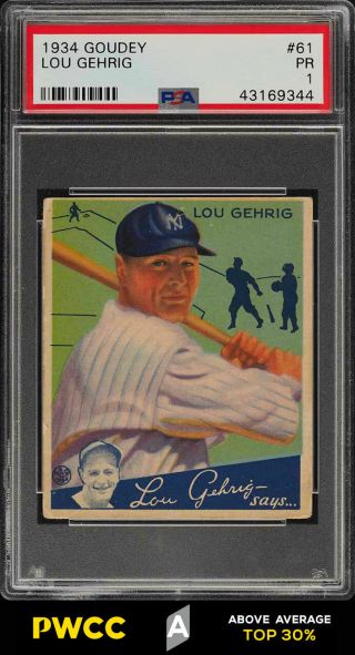 1934 Goudey Lou Gehrig 61 Psa 1 Pr (pwcc - A)