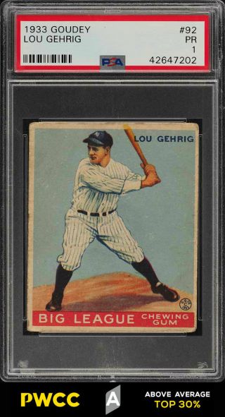 1933 Goudey Lou Gehrig 92 Psa 1 Pr (pwcc - A)