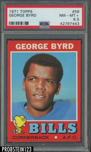 1971 Topps Football 58 George Byrd Buffalo Bills Psa 8.  5 Nm - Mt,