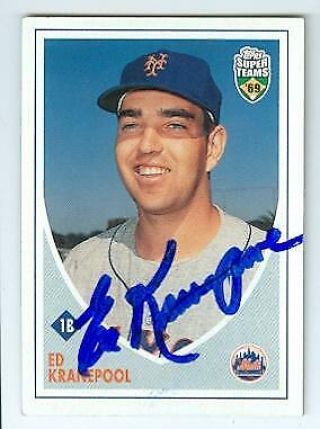 Ed Kranepool Autographed Baseball Card Mets 2002 Topps Teams 88 1969 Mets
