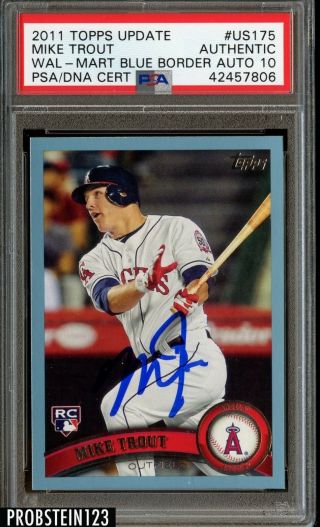2011 Topps Update Wal - Mart Blue Border Us175 Mike Trout Rc Signed Auto Psa/dna